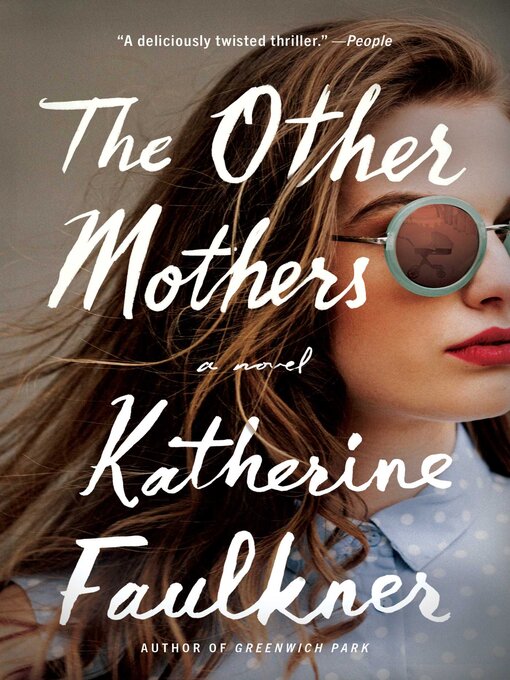 Title details for The Other Mothers by Katherine Faulkner - Wait list